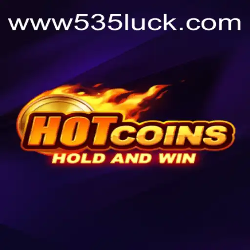 Exploring the Thrills of HotCoins at 535luck.com Cassino